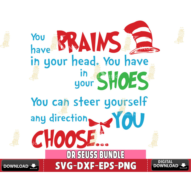 DR3101219-You have brains, feet, shoes, you choose Svg Dxf Eps Png file.jpg