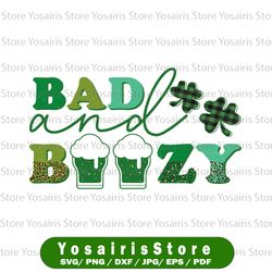 funny st. patrick's png, bad and boozy png, st. patricks day sublimation design, retro png, st. patrick's print file,