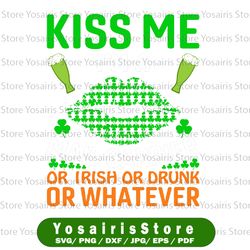 Kiss Me I'm A Mail Carrier Or Irish Or Drunk Or Whatever PNG Sublimation Shamrock Clovers Lips, Beer Drinking