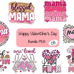 08 files of valentine mama png happy valentines day sublimation design bundle
