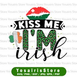 kiss me i'm irish png, lucky png, happy st patricks day, western, shamrock png, irish png, lips, sublimation designs,