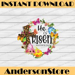 he is risen floral leopard easter day easter day png, happy easter day sublimation design