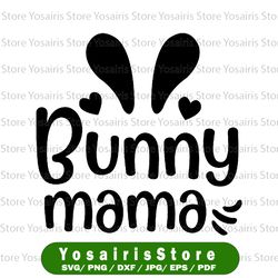 mama bunny - instant digital download, svg, ai, dxf, eps, png, studio3, and jpg files included! easter bunny, rabbit