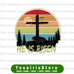He is Risen Retro Vintage Png, Happy Easter 2022 Png, He is Risen Easter Png Sublimation Design, Sublimation Design