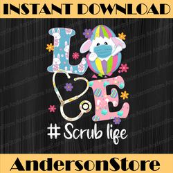 stethoscope scrub life nurse bunny easter day png, happy easter day sublimation design