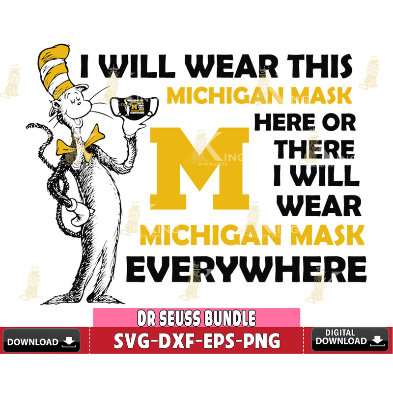 DR0501210-Dr Seuss I Will Wear This Michigan Mask Here Or There Face Mask Gift Svg Dxf Eps Png file.jpg