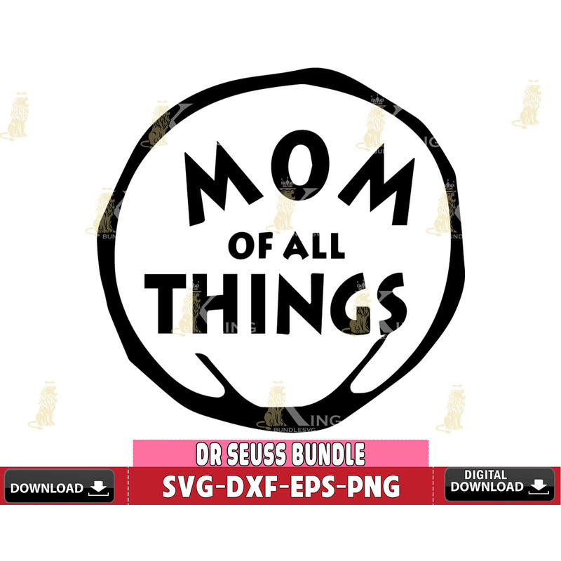 DR1612286-Mom of all things Svg Dxf Eps Png file.jpg