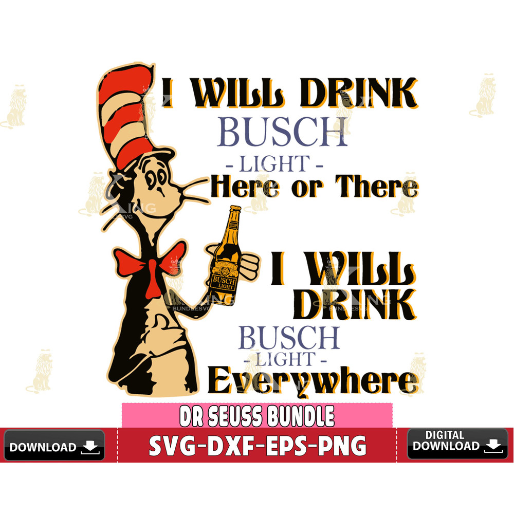 DR3112212-I will drink BUSCH Light Svg Dxf Eps Png file.jpg