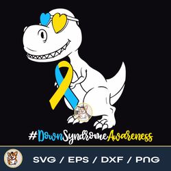 Down Syndrome Trex Dinosaur Trisomy T21 File Download PNG SVG EPS DXF