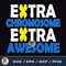 Extra Chromosome Extra Awesome.jpg