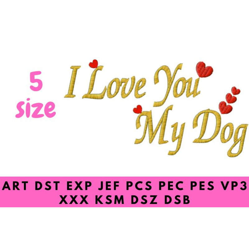 I love my dog. Embroidery design 1.jpg