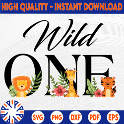 Wild One Baby Safari Animals PNG, Baby Animals Sublimation Design, 1st birthday Png, First birthday design, Wild one