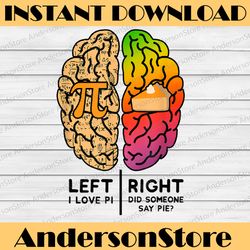 i love pi brain pi day funny math pie dad joke mathematician pi day, funny pi day, math 14th png sublimation