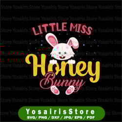 little miss honey bunny png | first easter cut file, hoppy spring, cute rabbit, kids shirt funny baby girl boy