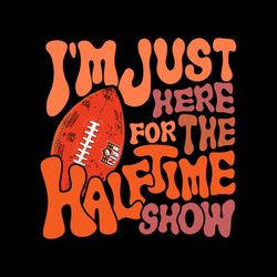 Half Time Show 2023 Super Bowl Svg Sublimation Files Silhouette