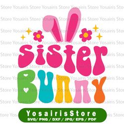 sister bunny - instant digital download, svg, ai, dxf, eps, png, studio3, and jpg files included! easter bunny, rabbit