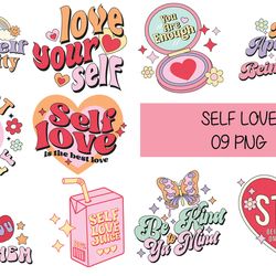 09 files of self love quote png valentines day sublimation design bundle