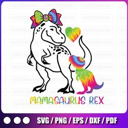 mamasaurus rex svg, mommy tie dye mother baby svg png, mamasaurus svg, mother's day gift, dinosaur mom svg, dinosaur svg