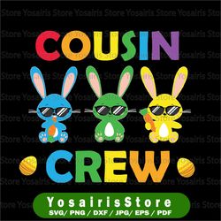 easter cousin crew svg, easter svg, kids shirt design, cousin crew svg, easter bunny svg, cousin crew clip art, spring