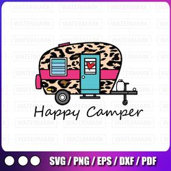 camper happy svg, summer camp camping leopard svg, silhouette camper svg, camping svg, summer svg, travel svg