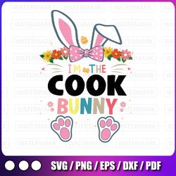 i'm the cook bunny svg, easter day rabbit svg, cook svg, bunny svg, cricut silhouette dxf
