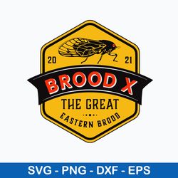 cicadas brood x the great eastern brood svg, cicada broosd svg, png dxf eps file