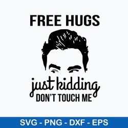 david free hugs just kidding dont touch me svg, david svg, png dxf eps file
