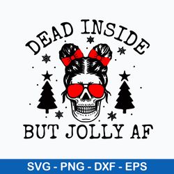 dead inside but joly af messy bun  svg, mom life svg, christmas tree svg, png dxf eps file