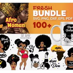 100 AFRO WOMAN SVG BUNDLE - SVG, PNG, DXF, EPS, PDF Files For Print And Cricut