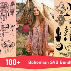 100 BOHEMIAN SVG BUNDLE - SVG, PNG, DXF, EPS, PDF Files For Print And Cricut