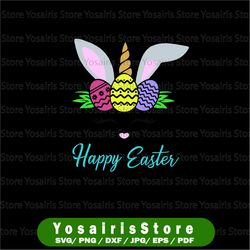 happy easter bunny unicorn - easter svg - digital download - bunny svg - files for cricut - cut file - digital - svg