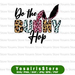 do the bunny hop easter png, happy easter, funny easter, cute, bunny, kids, sublimation design downloads