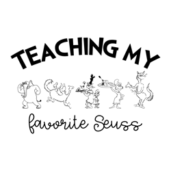 svg110223t067-teaching my favorite suess dr seuss teacher svg cutting files