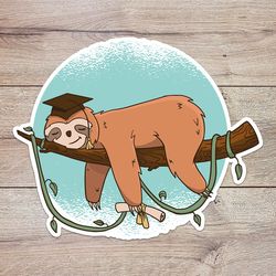 graduation sloth sticker, waterproof vinyl decal, great gift for animal lovers