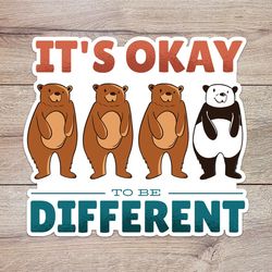 ok to be different panda sticker, waterproof vinyl decal, great gift for animal lovers