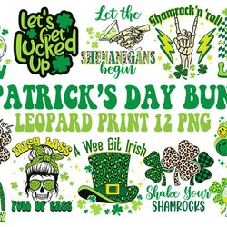 12 files of st. patricks day leopard print png patricks quotes sublimation bundle
