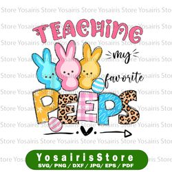 Cute Teaching My Favorite Peeps Png, Happy Easter Day Teacher Png, Teacher Png, Easter Teacher Png, Peeps Png, Easter