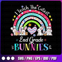i teach the cutest 2nd grade bunnies png, teacher easter day png, easter teacher shirts png, easter teacher png,