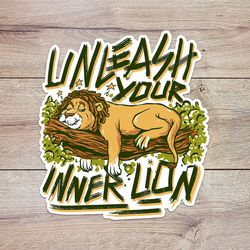 unleash you inner lion sticker, waterproof vinyl decal, great gift for animal lovers