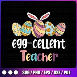 egg-cellent teacher png, easter egg png, teacher appreciation holiday png school team png
