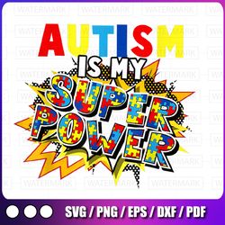 autism awareness png, autism is my super power png, awareness png file, puzzle piece design, inspirational saying