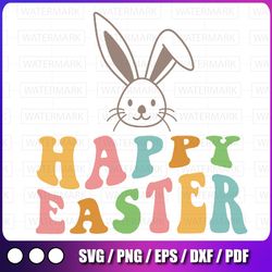 happy easter svg hoppy easter svg cute easter shirt bunny ears svg kids easter gift funny easter retro easter svg files