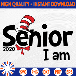 senior 2021 svg, graduation svg, end of school svg, seniors svg, senior i am svg, dxf, png, clipart, vector, sublimation