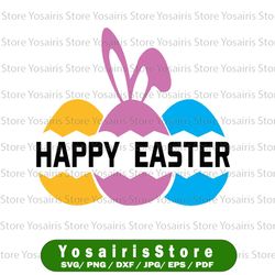 easter svg, easter egg svg, happy easter svg easter bunny svg, bunny svg, egg svg, easter svg, cricut, silhouette cut