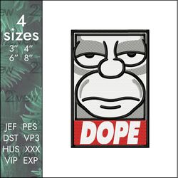 DOPE Embroidery Design, Homer Simpson American animated cartoon obey, 4 sizes