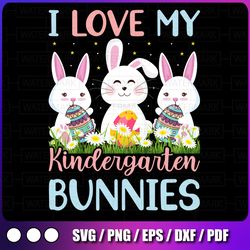 i love my kindergarten bunnies png, kindergarten teacher easter png, bunny teacher png
