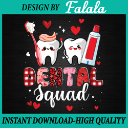 dental squad dental assistant dentist happy valentine's day png, love dentist png, valentine day png, digital download