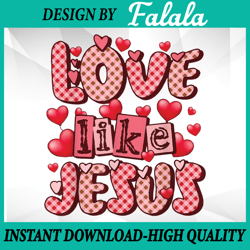 love like jesus valentine's day red plaid hearts christian png, love dentist png, valentine day png, digital download