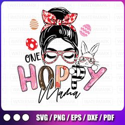 one hoppy mama mini png easter sublimation rabbit bunny mama momlife messy bun kids spring easter vibes png design digit