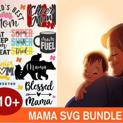 110 MAMA SVG BUNDLE - SVG, PNG, DXF, EPS, PDF Files For Print And Cricut